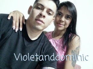 Violetanddominic