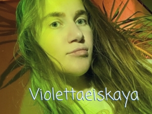 Violettaeiskaya