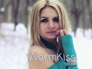 WarmKiss