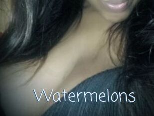 Watermelons