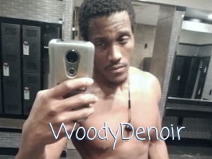 WoodyDenoir