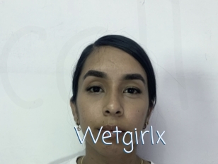 Wetgirlx