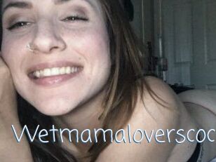 Wetmamaloverscock