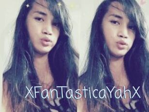 XFanTasticaYahX