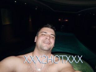 XXX2HOTXXX