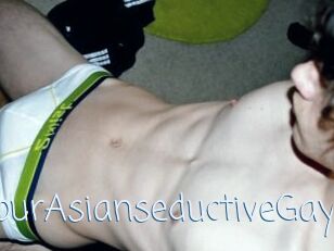 YourAsianseductiveGay