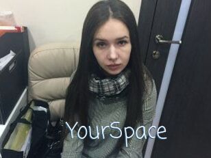 YourSpace