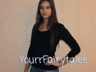 YourrFairytalee