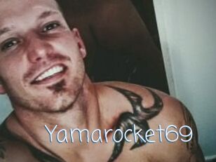 Yamarocket69