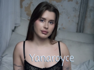 Yanaroyce