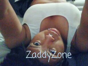 ZaddyZone