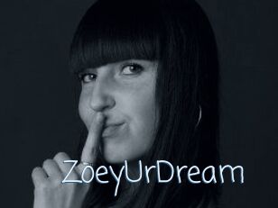 ZoeyUrDream