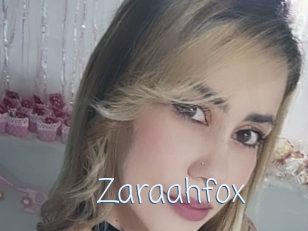 Zaraahfox